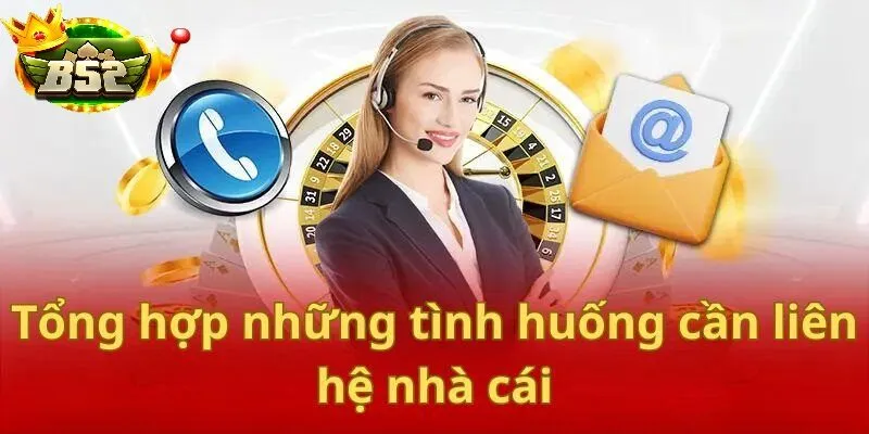 Liên hệ B52 Club – Hỗ trợ khách hàng chuyên nghiệp, tận tâm.